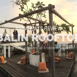 Balin Roofgarden – The Coolest (only) rooftop garden bar & bistro in Sandakan