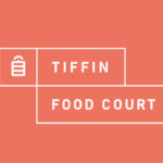 Tiffin Food Court returns with a new home and extended set of vendors